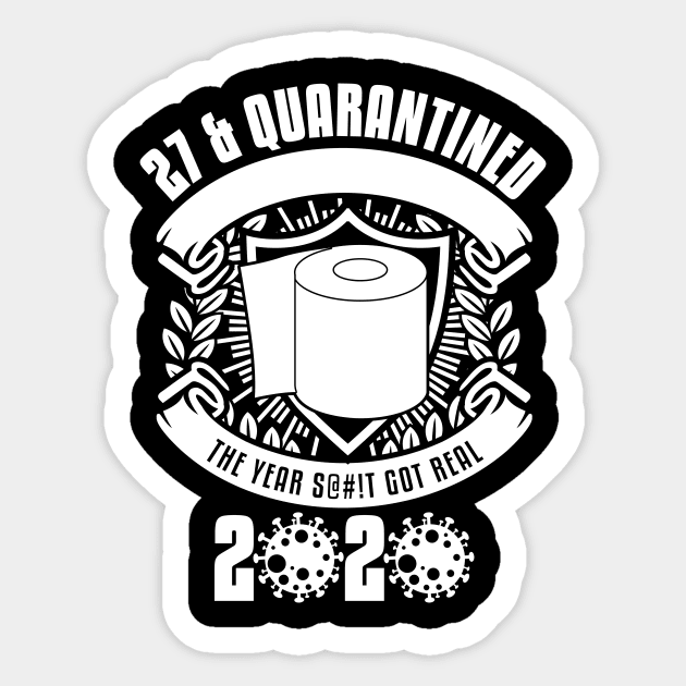 27 And Quarantined Sticker by yaros